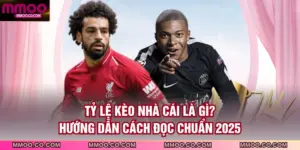 Tỷ Lệ Kèo Nhà Cái